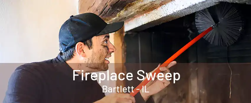 Fireplace Sweep Bartlett - IL